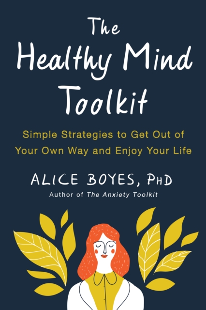 Book cover of The Healthy Mind Toolkit