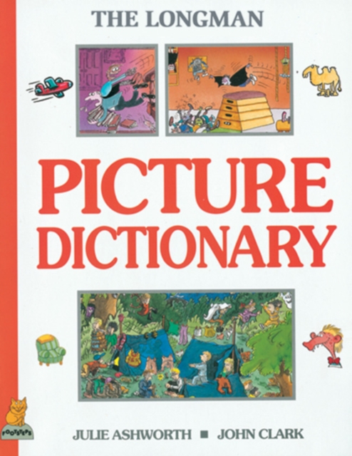 Longman Picture Dictionary Paper by John Clark, Julie Ashworth ...