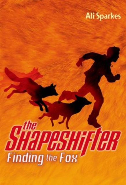 Book cover of The Shapeshifter: Finding the Fox