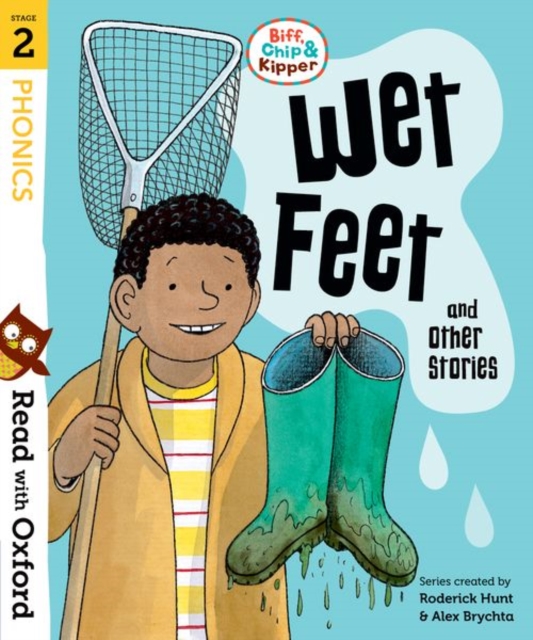 Book cover of Read with Oxford: Stage 2: Biff, Chip and Kipper: Wet Feet and Other Stories