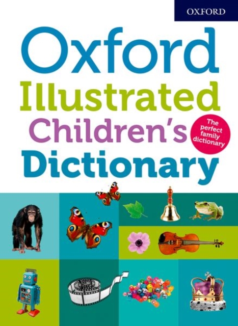 Book cover of Oxford Illustrated Children's Dictionary