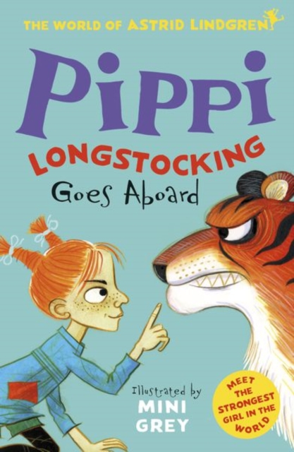 Pippi Longstocking Goes Aboard (World of Astrid Lindgren) by