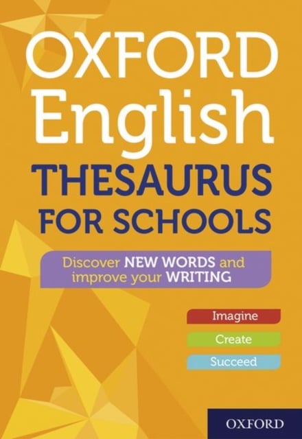 Book cover of Oxford English Thesaurus for Schools