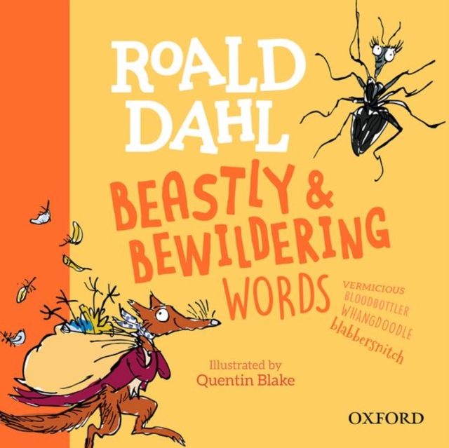 Book cover of Roald Dahl's Beastly and Bewildering Words
