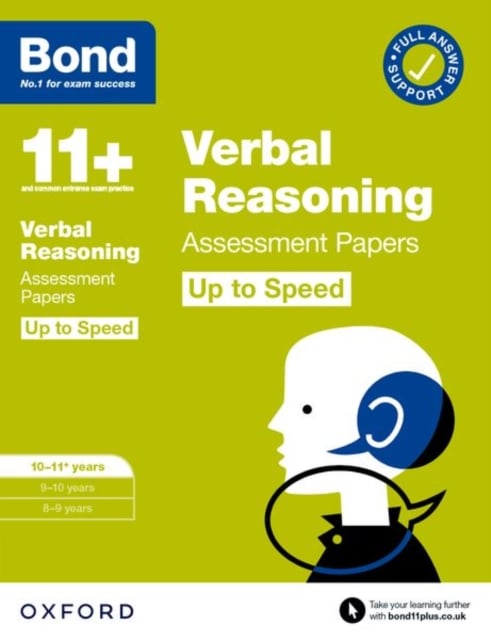 Book cover of Bond 11+ Verbal Reasoning Up to Speed Assessment Papers with Answer Support 10-11 years: Ready for the 2025 exam (for GL Assessment & other 11 plus exams)