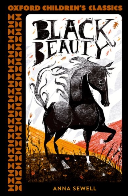 Book cover of Oxford Children's Classics: Black Beauty