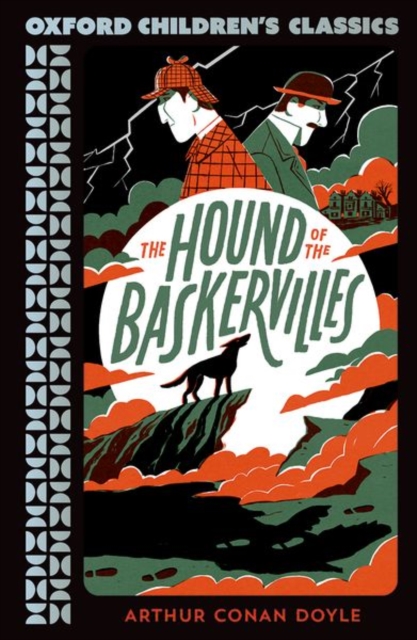 Book cover of Oxford Children's Classics: The Hound of the Baskervilles