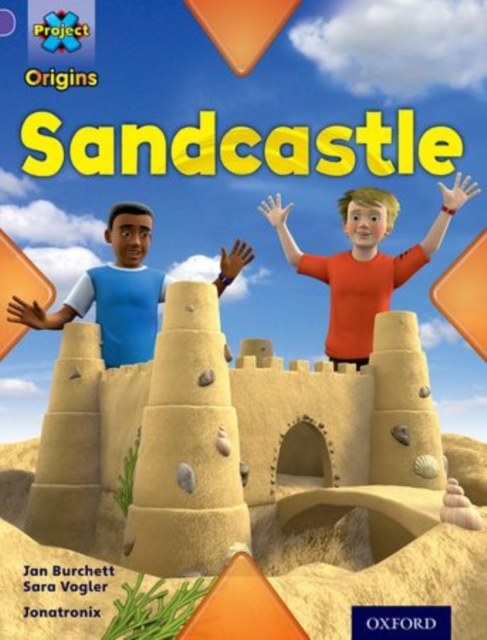 Book cover of Project X Origins: Purple Book Band, Oxford Level 8: Buildings: Sandcastle