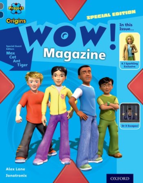 Book cover of Project X Origins: Grey Book Band, Oxford Level 14: In the News: WOW! Magazine