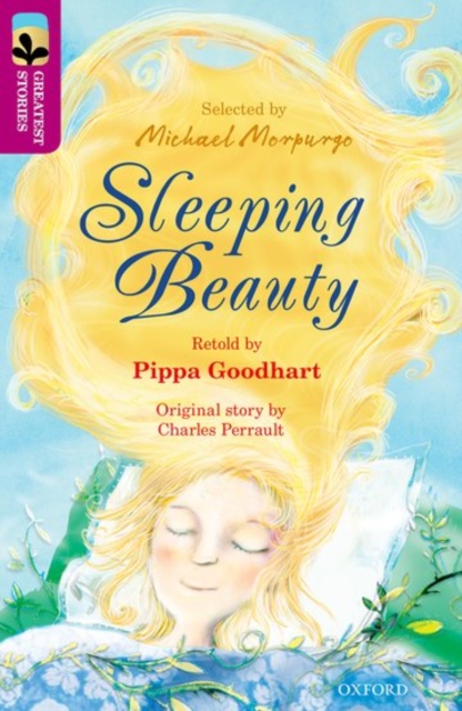 Book cover of Oxford Reading Tree TreeTops Greatest Stories: Oxford Level 10: Sleeping Beauty