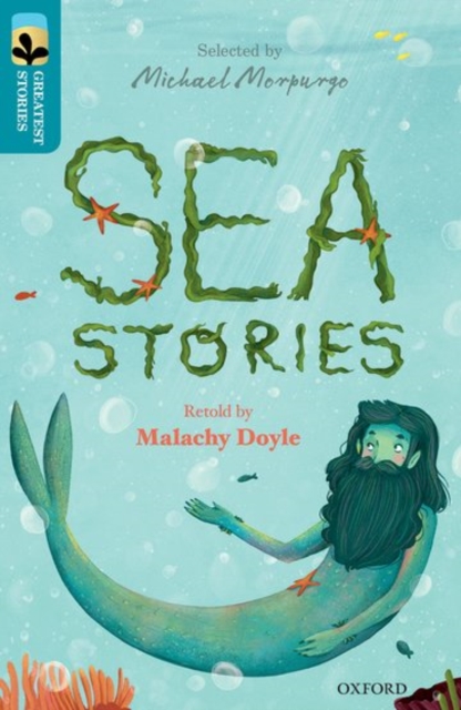 Book cover of Oxford Reading Tree TreeTops Greatest Stories: Oxford Level 9: Sea Stories