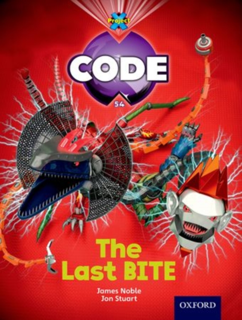 Book cover of Project X Code: Control The Last Bite
