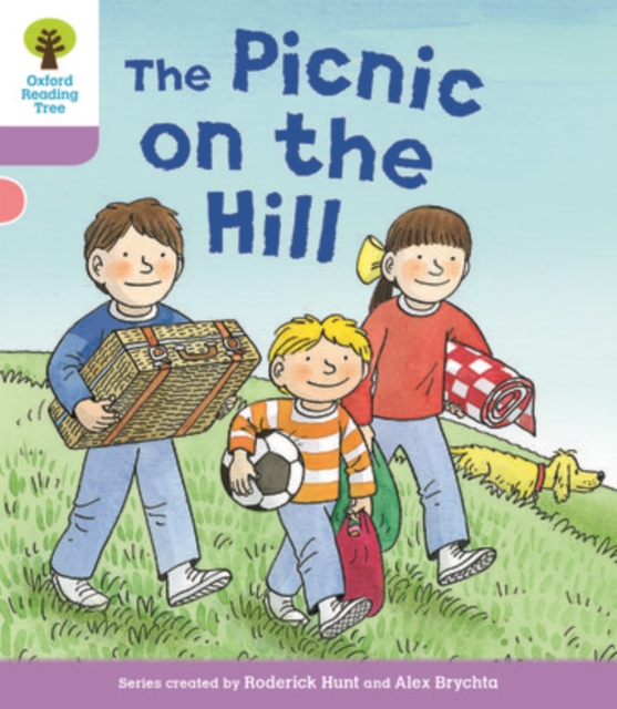 Book cover of Oxford Reading Tree Biff, Chip and Kipper Stories Decode and Develop: Level 1+: The Picnic on the Hill