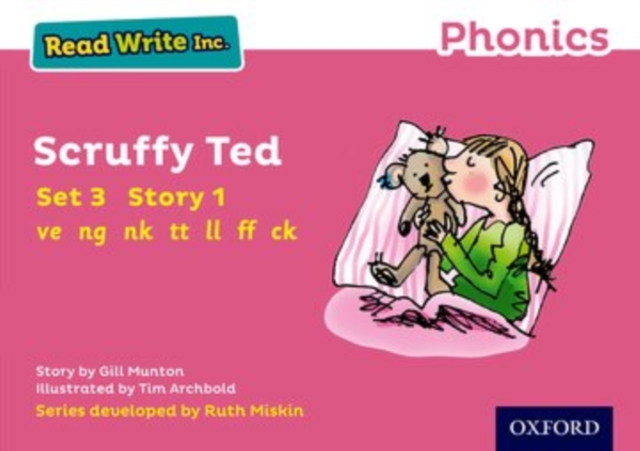 Book cover of Read Write Inc. Phonics: Scruffy Ted (Pink Set 3 Storybook 1)