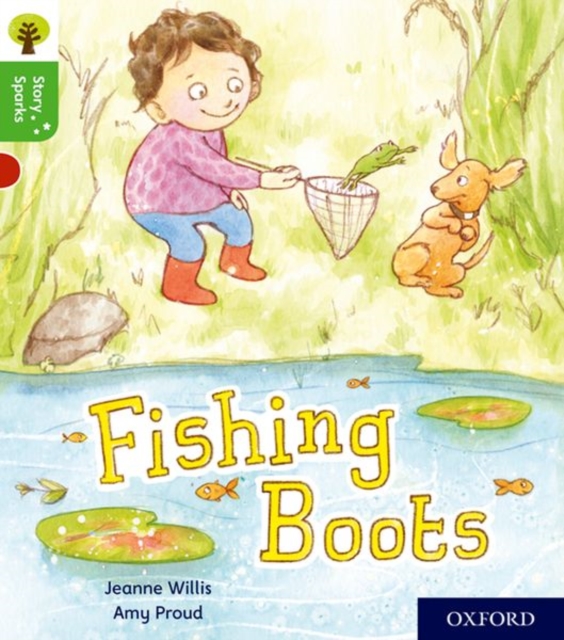 Book cover of Oxford Reading Tree Story Sparks: Oxford Level 2: Fishing Boots