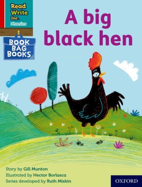 Book cover of Read Write Inc. Phonics: A big black hen (Red Ditty Book Bag Book 9)