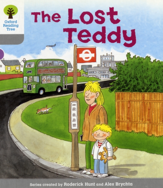 Book cover of Oxford Reading Tree: Level 1: Wordless Stories A: Lost Teddy