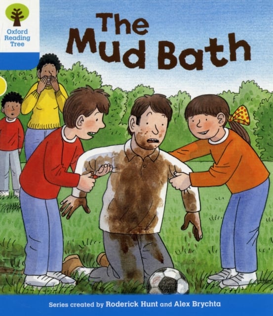 Book cover of Oxford Reading Tree: Level 3: First Sentences: The Mud Bath
