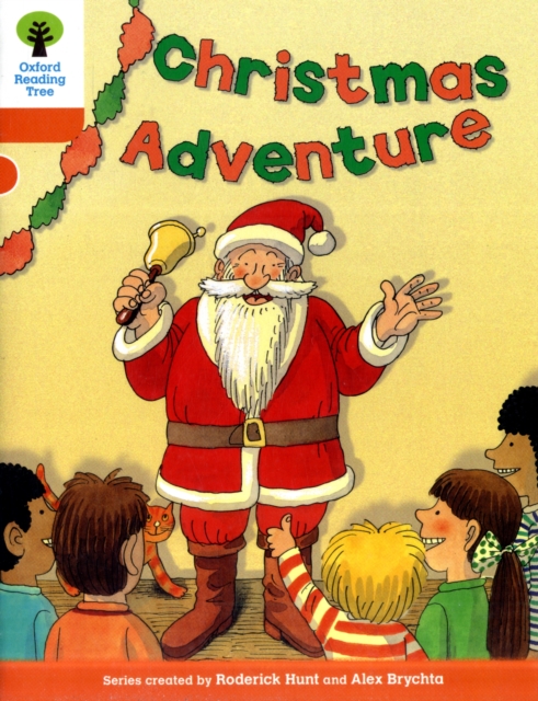 Book cover of Oxford Reading Tree: Level 6: More Stories A: Christmas Adventure