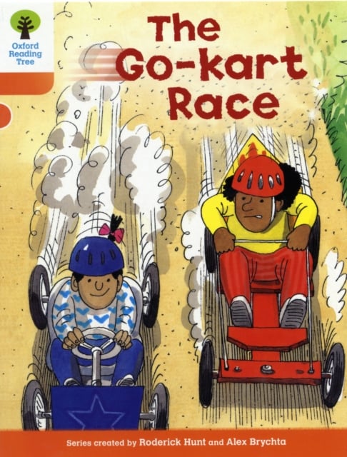 Book cover of Oxford Reading Tree: Level 6: More Stories A: The Go-kart Race