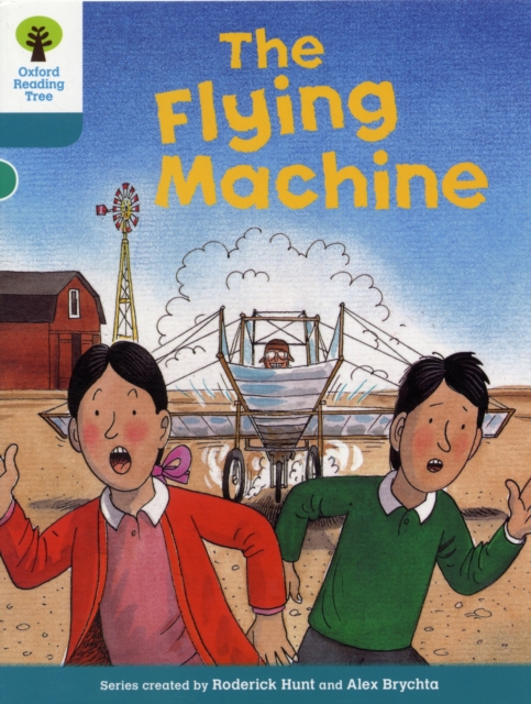 Book cover of Oxford Reading Tree: Level 9: More Stories A: The Flying Machine