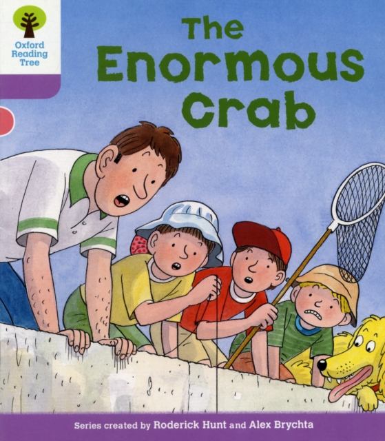 Book cover of Oxford Reading Tree: Level 1+: Decode and Develop: The Enormous Crab