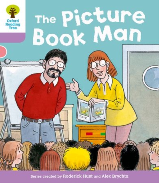 Book cover of Oxford Reading Tree: Level 1+ More Stories a: Decode and Develop The Picture Book Man