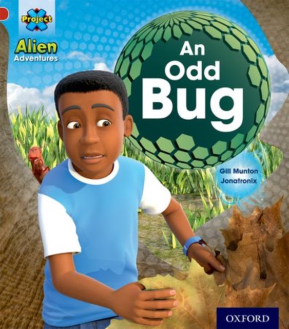 Book cover of Project X: Alien Adventures: Red: An Odd Bug