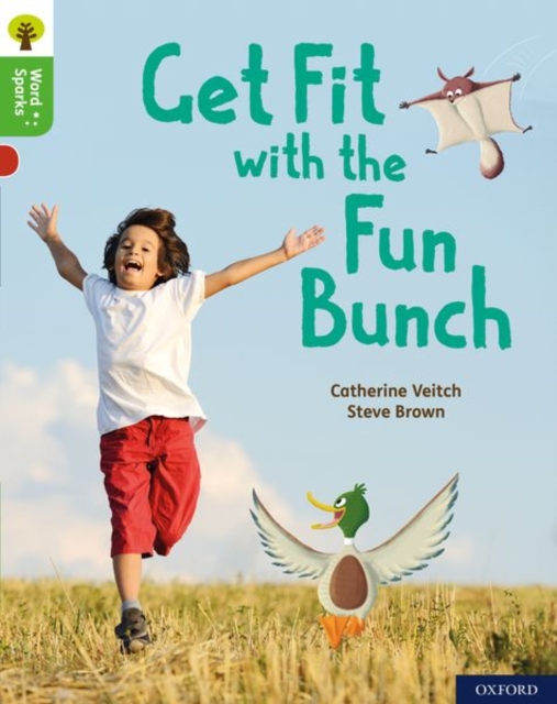 Book cover of Oxford Reading Tree Word Sparks: Level 2: Get Fit with the Fun Bunch
