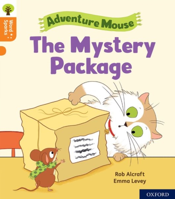 Book cover of Oxford Reading Tree Word Sparks: Level 6: The Mystery Package