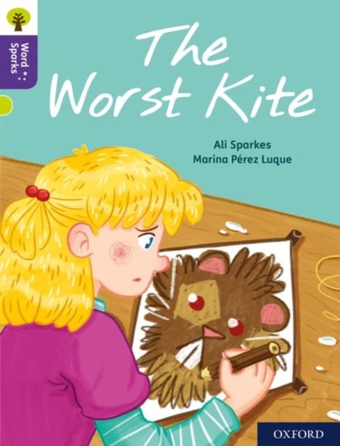 Book cover of Oxford Reading Tree Word Sparks: Level 11: The Worst Kite