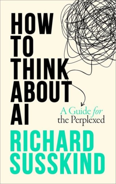 Book cover of How To Think About AI