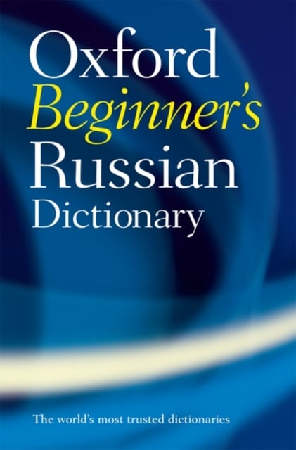 Book cover of Oxford Beginner's Russian Dictionary