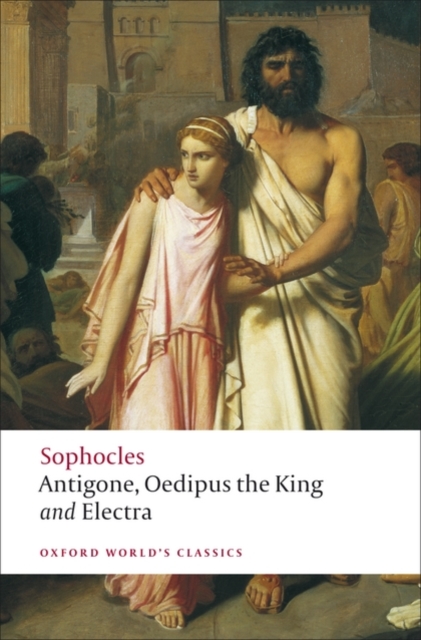 Book cover of Antigone; Oedipus the King; Electra