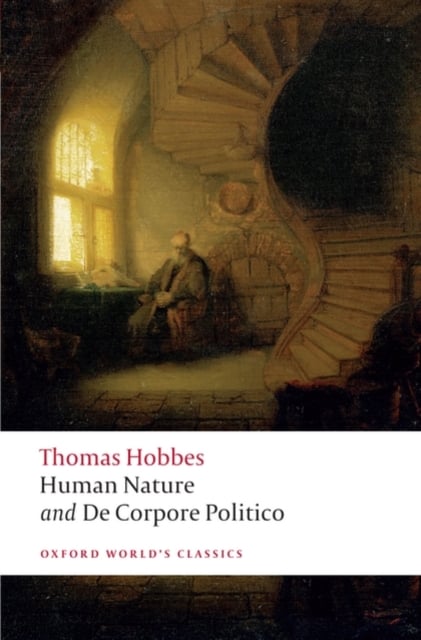Book cover of The Elements of Law Natural and Politic. Part I: Human Nature; Part II: De Corpore Politico