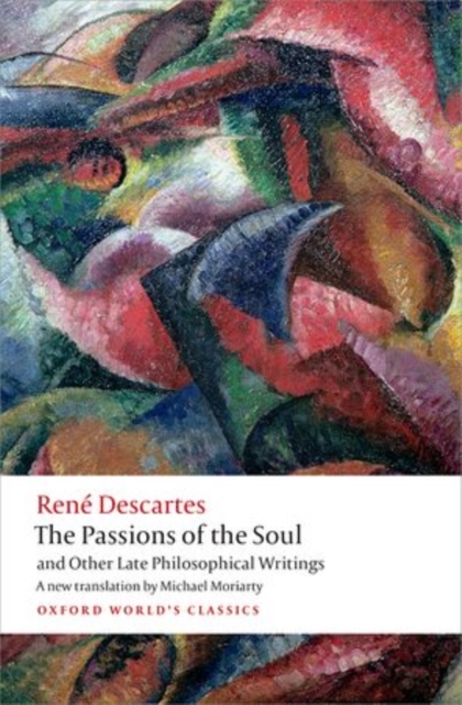 Book cover of The Passions of the Soul and Other Late Philosophical Writings