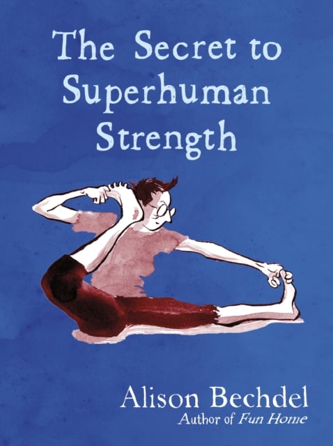 Book cover of The Secret to Superhuman Strength