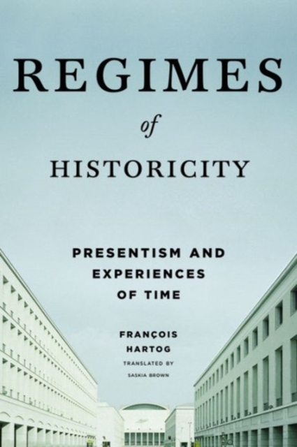 Book cover of Regimes of Historicity
