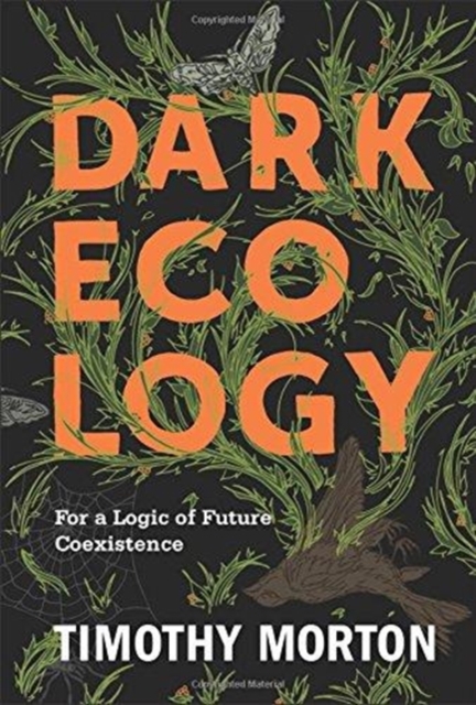 Book cover of Dark Ecology