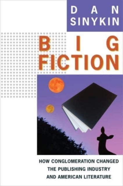 Book cover of Big Fiction
