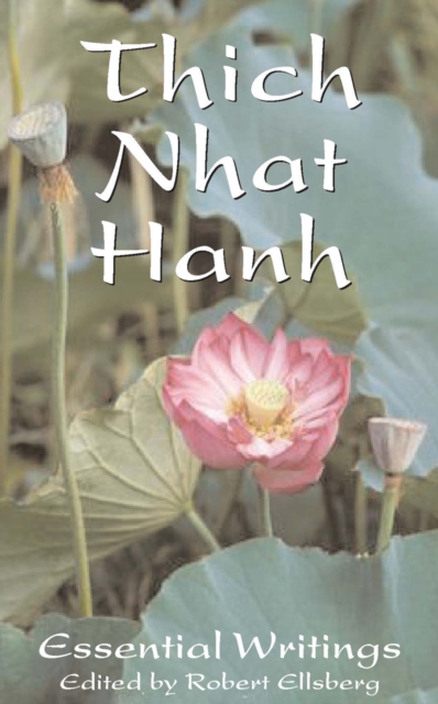 Book cover of The Essential Thich Nhat Hanh