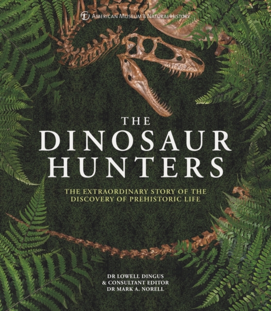 Book cover of The Dinosaur Hunters