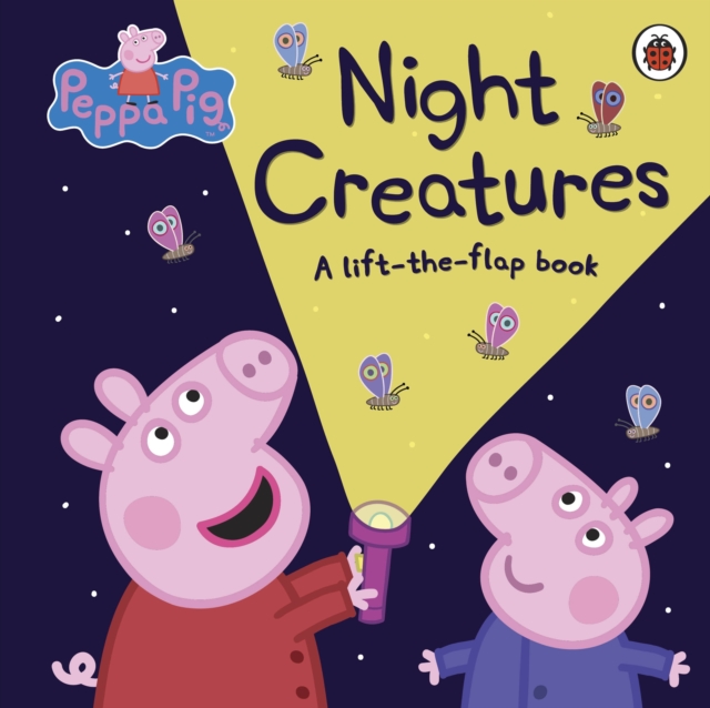 Book cover of Peppa Pig: Night Creatures