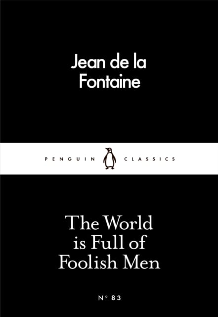 Book cover of The World is Full of Foolish Men