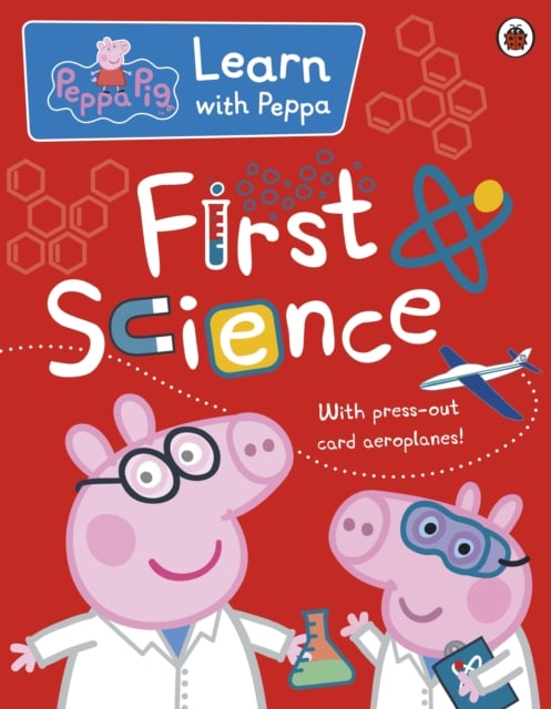 Book cover of Peppa: First Science