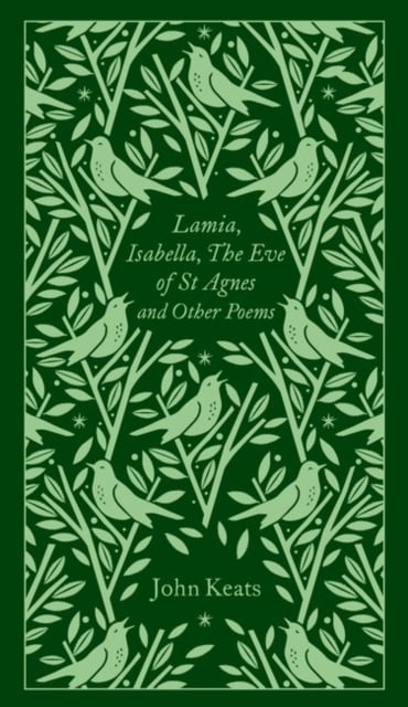 Book cover of Lamia, Isabella, The Eve of St Agnes and Other Poems