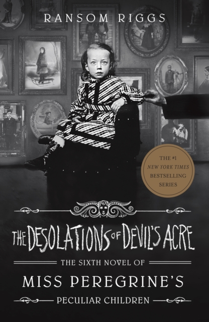 Book cover of The Desolations of Devil's Acre