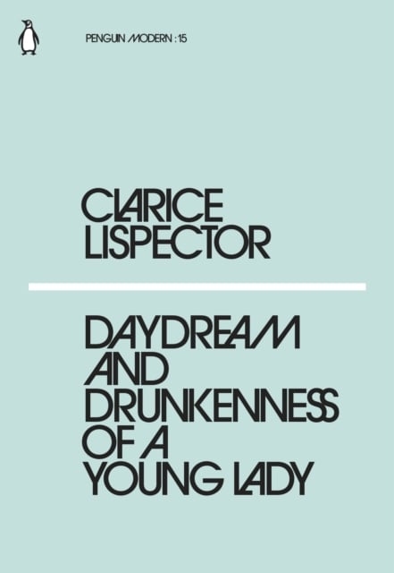 Book cover of Daydream and Drunkenness of a Young Lady