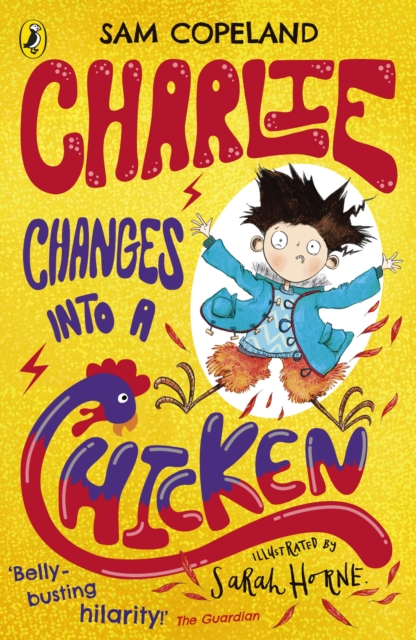 Book cover of Charlie Changes Into a Chicken