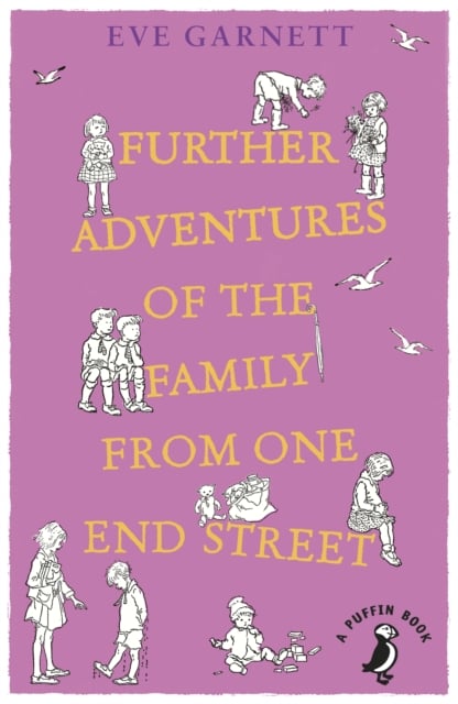 Book cover of Further Adventures of the Family from One End Street